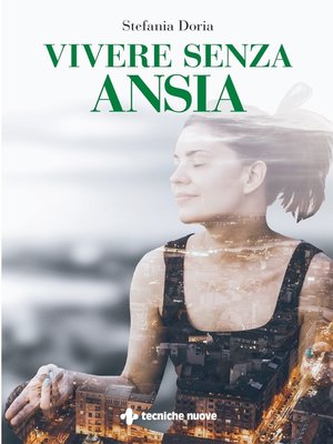 cover image of Vivere senza ansia